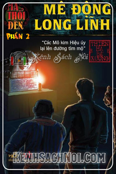 Truyện Ma Tâm Linh Ma Thổi Đèn 2 Full Mp3 - Kenhsachnoi.com