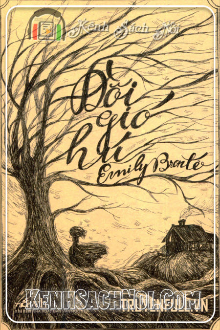 Mp3 Sách Nói Full Đồi Gió Hú - Tác Giả Emily Brontë (kenhsachnoi.com)