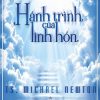 Full Mp3 Sách Nói Phật Giáo Hành Trình Của Linh Hồn -tác Giả Ts Michael Newton(kenhsachnoi.com)