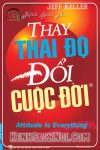 Thay thái độ Đổi cuộc đời - Jeff Keller | MC Quang Điền